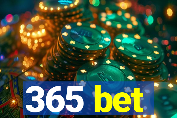 365 bet